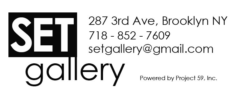 SET Gallery, Brooklyn, NY